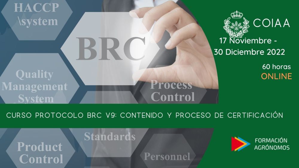  FORMACIÓN COIAA - PROTOCOLO BRC V9: CONTENIDOS Y PROCESO DE CERTIFICACIÓN (del 17.11.2022 al 30.12.2022)