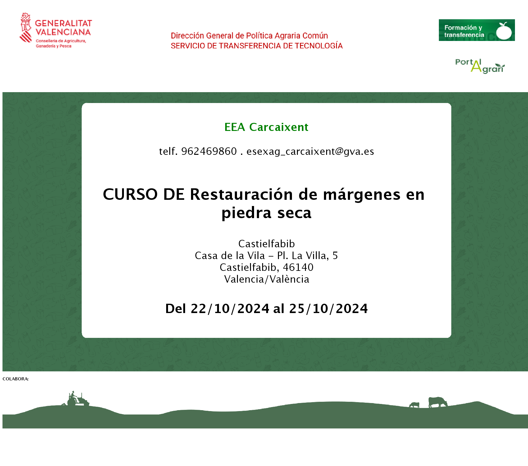  CURSO DE Restauración de márgenes en piedra seca (del 22.10.2024 al 25.10.2024)