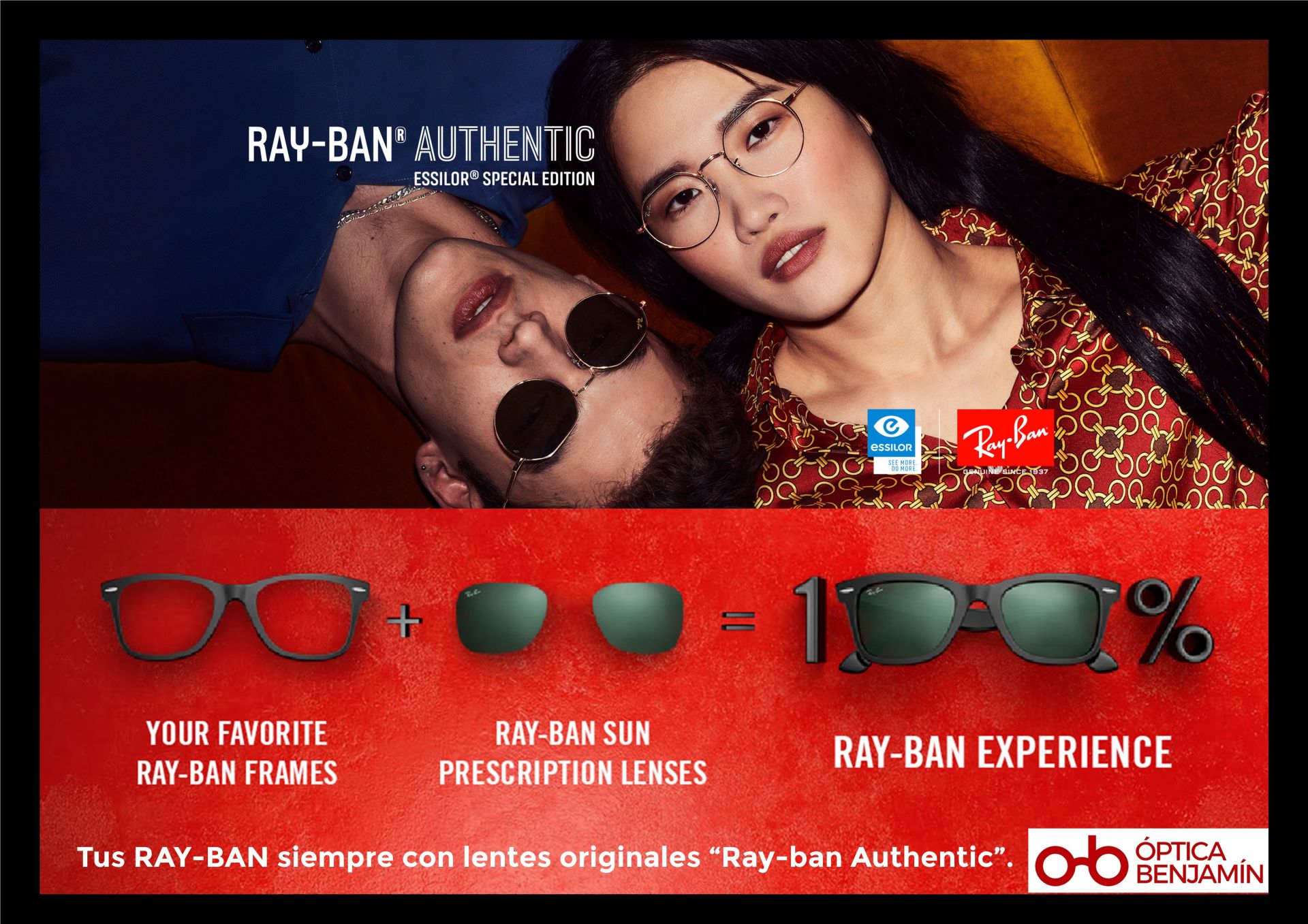 Tus Rayban siempre con lentes originales AUTHENTIC Optica Benjamin